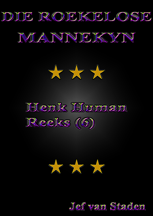 DIE ROEKELOSE MANNEKYN